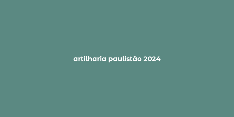 artilharia paulistão 2024