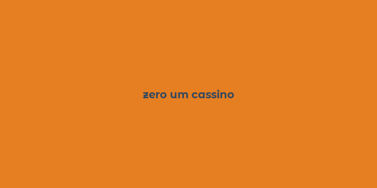 zero um cassino