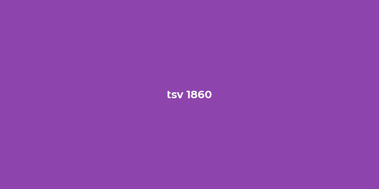 tsv 1860