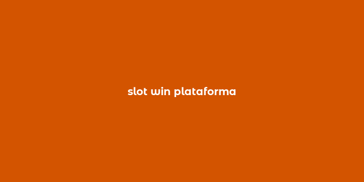 slot win plataforma