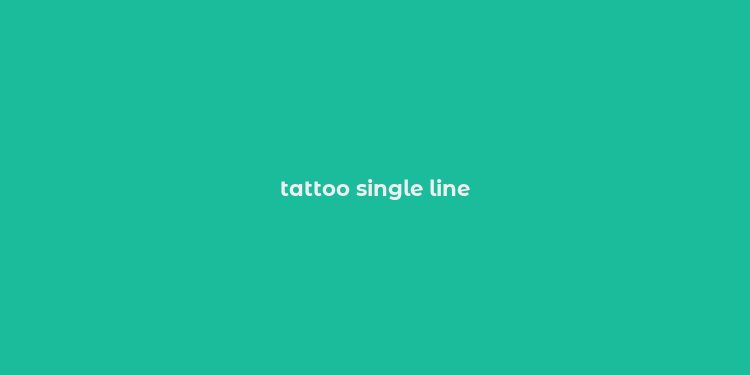 tattoo single line