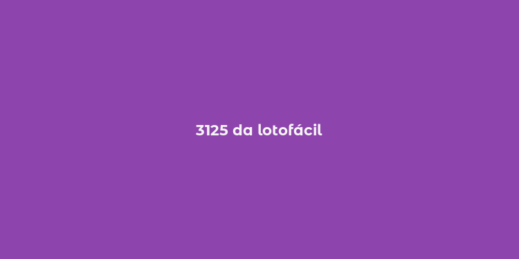 3125 da lotofácil