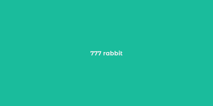 777 rabbit