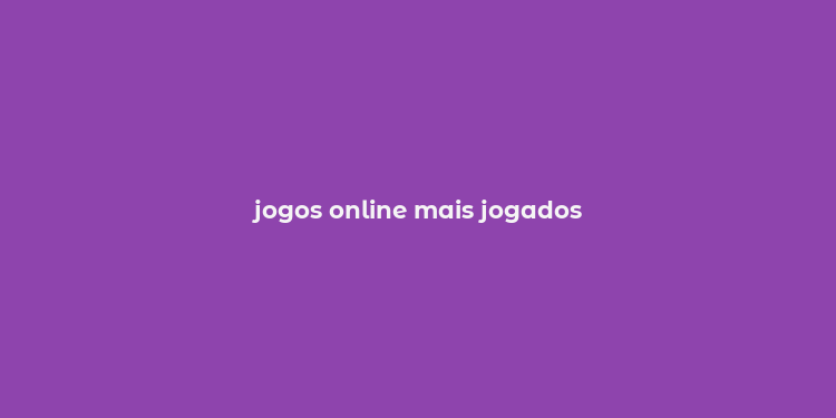 jogos online mais jogados