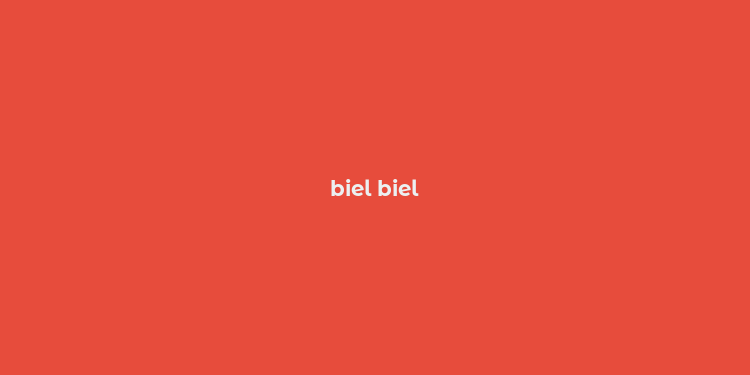 biel biel