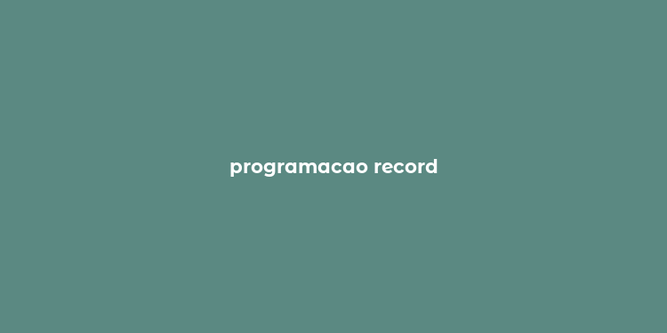 programacao record