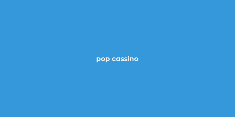 pop cassino