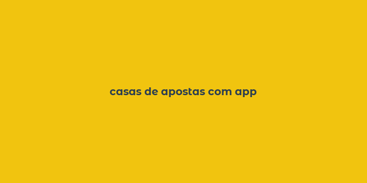 casas de apostas com app