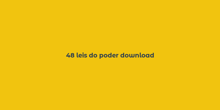 48 leis do poder download