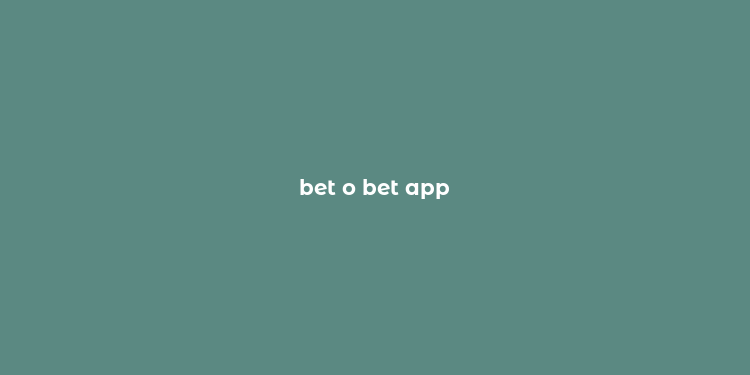 bet o bet app