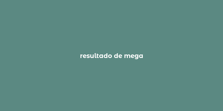 resultado de mega