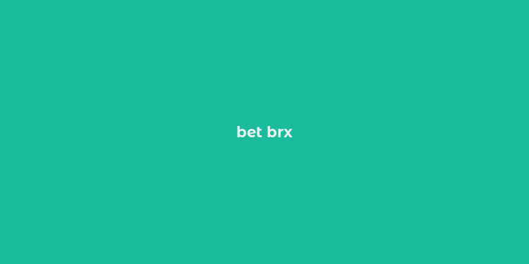 bet brx