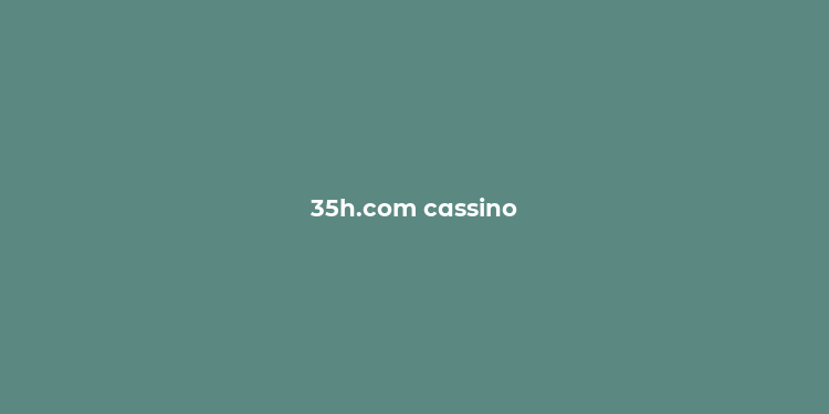 35h.com cassino