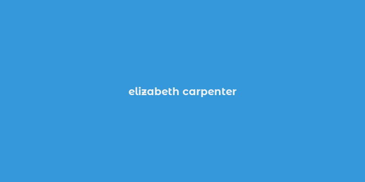 elizabeth carpenter