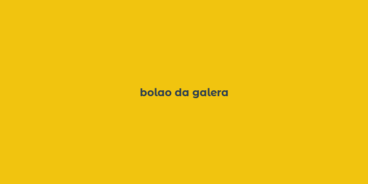 bolao da galera