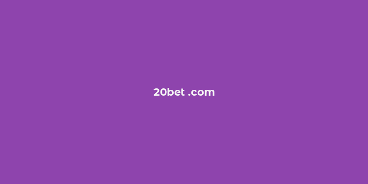 20bet .com