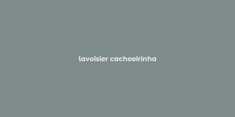 lavoisier cachoeirinha