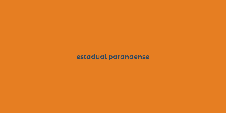 estadual paranaense