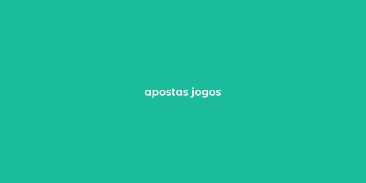 apostas jogos