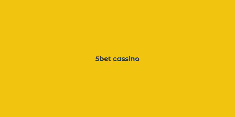 5bet cassino