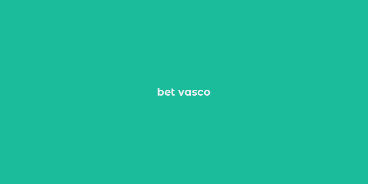 bet vasco