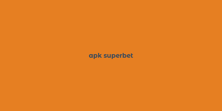 apk superbet