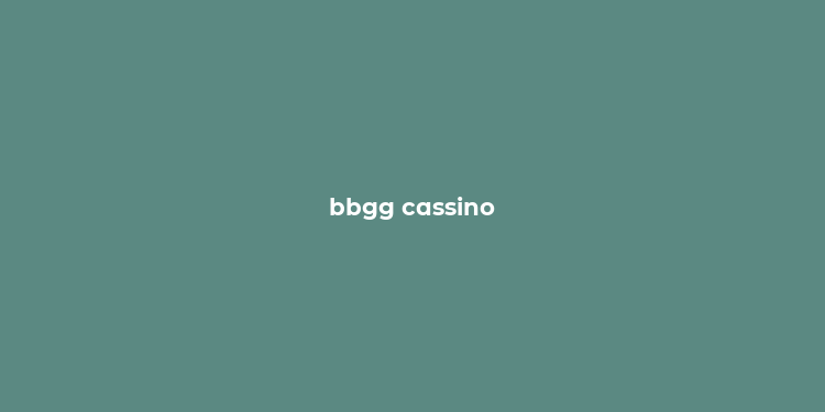 bbgg cassino