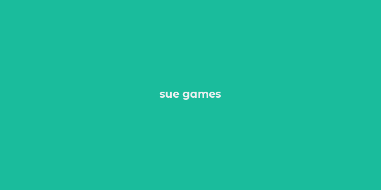 sue games