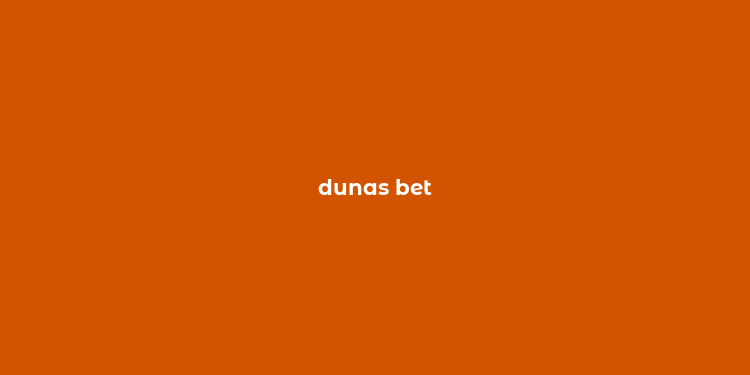 dunas bet