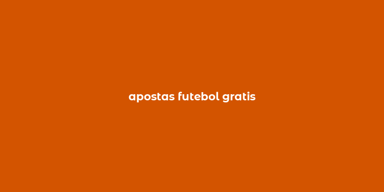 apostas futebol gratis