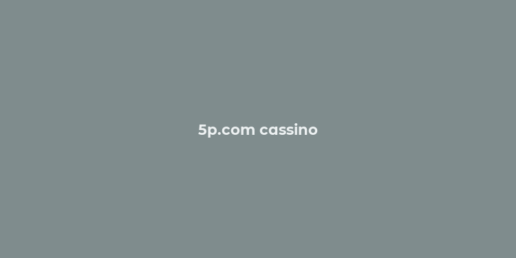 5p.com cassino