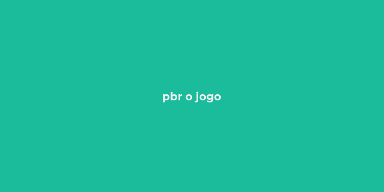 pbr o jogo