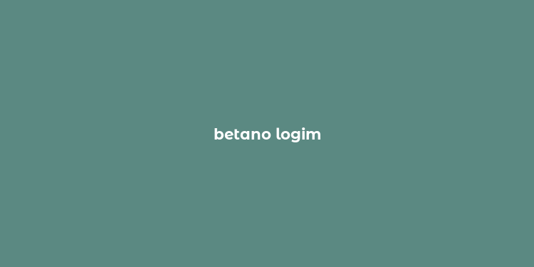 betano logim