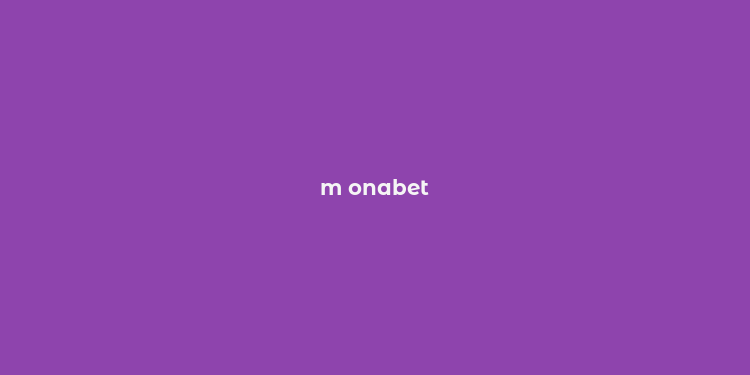 m onabet