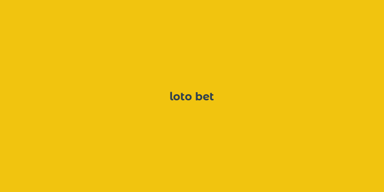 loto bet