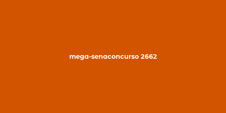 mega-senaconcurso 2662