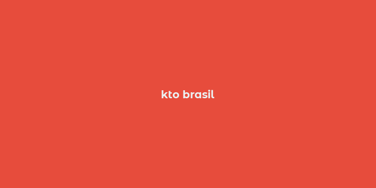 kto brasil