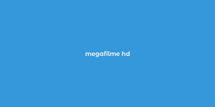 megafilme hd