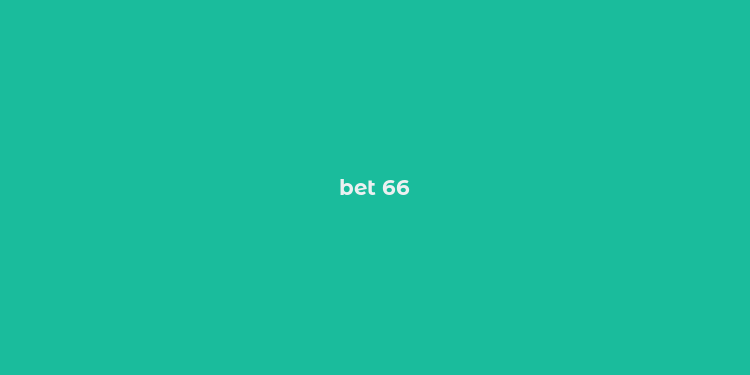 bet 66