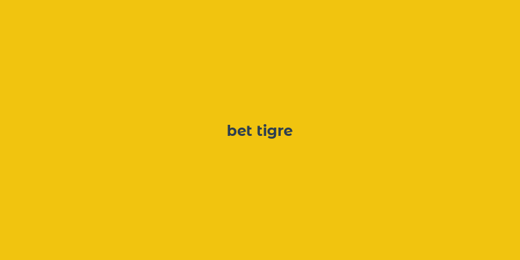 bet tigre