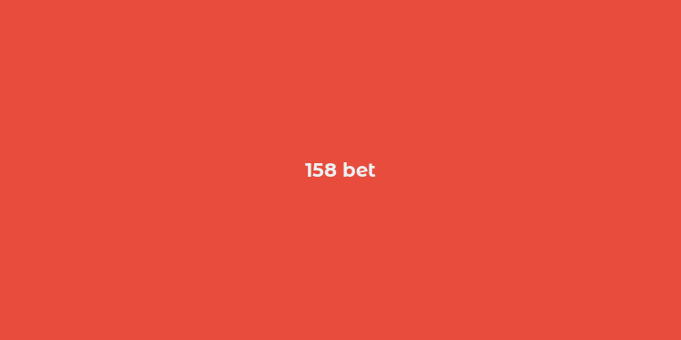 158 bet