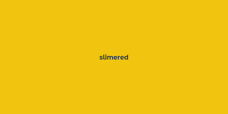 slimered