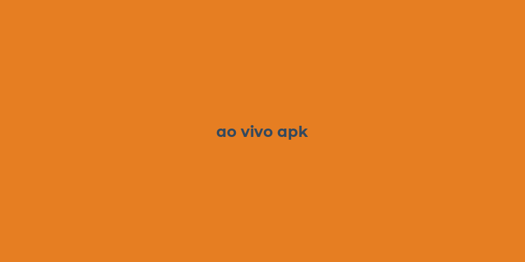 ao vivo apk